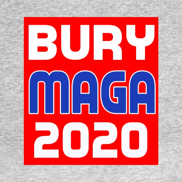 Bury MAGA 2020 by Rob Colvin Art